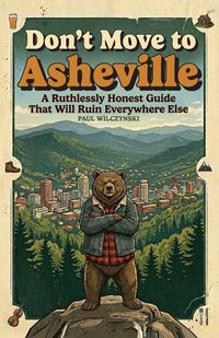 Produktbild: Don't Move To Asheville