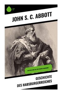 Produktbild: Geschichte des Habsburgerreiches