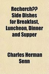 Produktbild: Recherch Side Dishes for Breakfast, Luncheon, Dinner and Supper