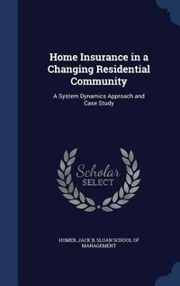 Produktbild: Home Insurance in a Changing Residential Community