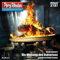 Produktbild: Perry Rhodan 2737: Die Weisung des Vektorions