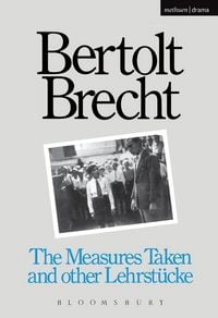 Produktbild: Measures Taken and Other Lehrstucke