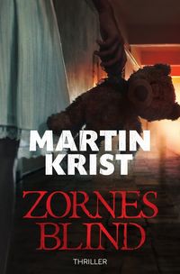 Bild vom Artikel Kommissar Kalkbrenner / Zornesblind vom Autor Martin Krist
