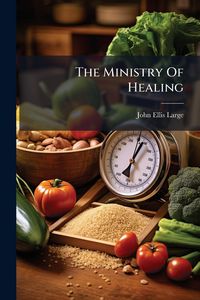 Produktbild: The Ministry Of Healing