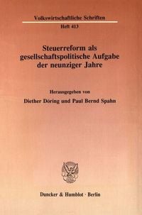 Produktbild: Steuerreform als gesellschaftspolitische Aufgabe der neunziger Jahre.