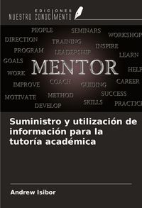 Produktbild: Suministro y utilizaci&oacute;n de informaci&oacute;n para la tutor&iacute;a acad&eacute;mica