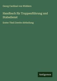 Produktbild: Handbuch f&uuml;r Truppenf&uuml;hrung und Stabsdienst