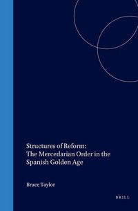 Produktbild: Structures of Reform: The Mercedarian Order in the Spanish Golden Age