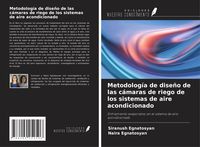 Produktbild: Metodolog&iacute;a de dise&ntilde;o de las c&aacute;maras de riego de los sistemas de aire acondicionado