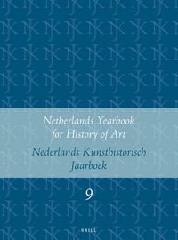 Produktbild: Netherlands Yearbook for History of Art / Nederlands Kunsthistorisch Jaarboek 9 (1958)