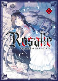 Produktbild: Rosalie, princesse des morts. Tome 1