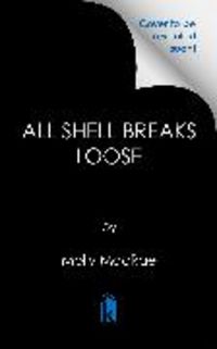 Produktbild: All Shell Breaks Loose