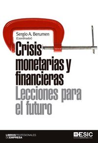 Produktbild: Crisis monetarias y financieras : lecciones para el futuro