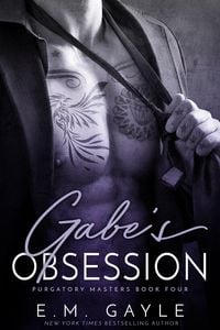 Produktbild: Gabe's Obsession: A Purgatory Masters Duet Book 1