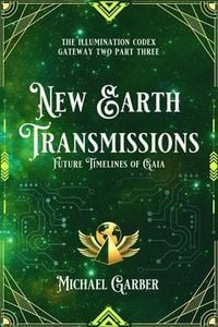 Produktbild: New Earth Transmissions