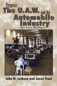 Produktbild: Progress the U.A.W. and the Automobile