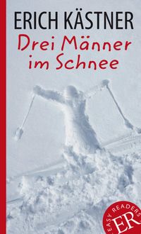 Bild vom Artikel Drei Männer im Schnee vom Autor Erich Kästner