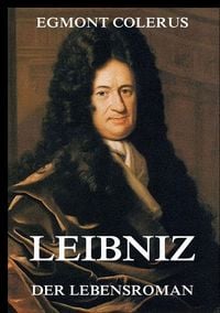 Produktbild: Leibniz - Ein Lebensroman