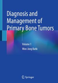 Produktbild: Diagnosis and Management of Primary Bone Tumors