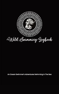 Produktbild: Wild Swimming Logbook For Ocean Swimmers Adventures