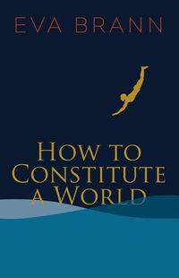 Produktbild: How to Constitute a World