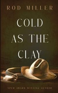 Produktbild: Miller, R: Cold As The Clay