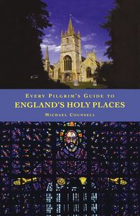 Produktbild: Every Pilgrim's Guide to Engliand's Holy Places