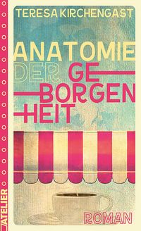 Produktbild Anatomie der Geborgenheit