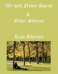 Produktbild: We will Never Speak & Other Stories