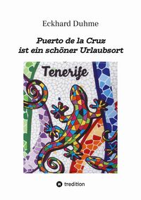 Produktbild: Puerto de la Cruz ist ein sch&ouml;ner Urlaubsort