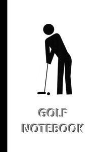 Produktbild: GOLF NOTEBOOK [ruled Notebook/Journal/Diary to write in, 60 sheets, Medium Size (A5) 6x9 inches]
