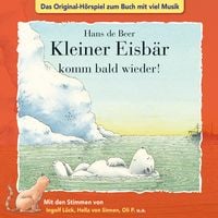 Produktbild: Der kleine Eisb&auml;r, Kleiner Eisb&auml;r komm bald wieder!