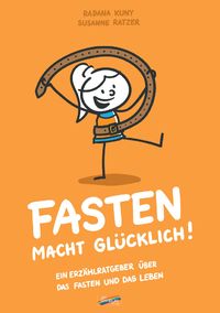 Produktbild: Fasten macht gl&uuml;cklich!