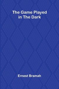 Produktbild: The Game Played in the Dark