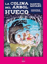 Produktbild: La colina del &aacute;rbol hueco
