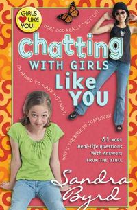 Produktbild: Chatting with Girls Like You: 61 More Real-Life Questions with Answers from the Bible