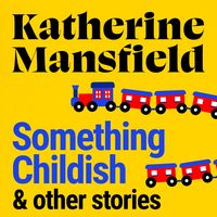 Produktbild: Something Childish and Other Stories