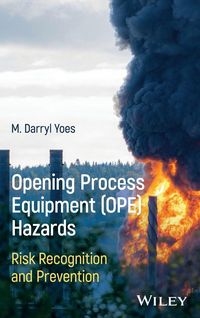 Produktbild: Opening Process Equipment (OPE) Hazards