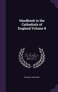 Produktbild: Handbook to the Cathedrals of England Volume 8