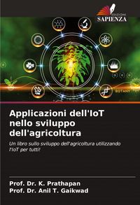 Produktbild: Applicazioni dell'IoT nello sviluppo dell'agricoltura