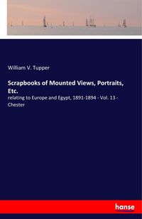 Produktbild: Scrapbooks of Mounted Views, Portraits, Etc.