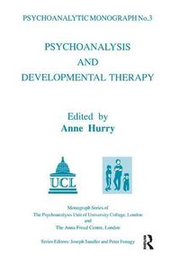 Produktbild: Hurry, A: Psychoanalysis and Developmental Therapy