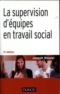 Produktbild: La supervision d'&eacute;quipes en travail social