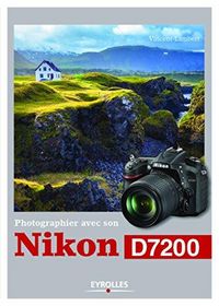 Produktbild: Photographier avec son nikon d7200