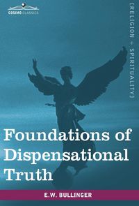 Produktbild: Foundations of Dispensational Truth