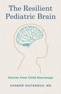 Produktbild: The Resilient Pediatric Brain