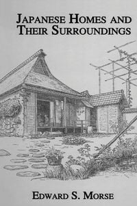 Produktbild: Japanese Homes and Their Surroundings