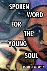 Produktbild: Spoken Word for the Young Soul