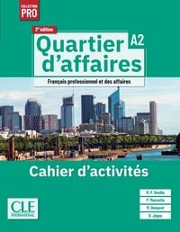 Produktbild: Quartier d&rsquo;affaires A2, 2e &eacute;dition &ndash; &Eacute;dition hybride
