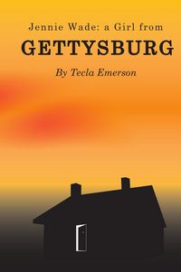 Produktbild: Jennie Wade: A Girl from Gettysburg